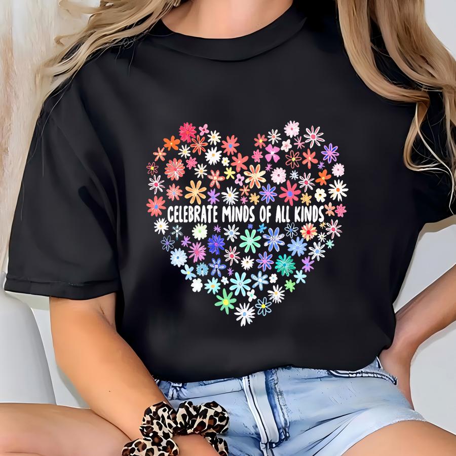 Celebrate Minds Of All Kinds Shirt, Autism Awareness Shirt, Neurodiversity Shirt, Floral Autism Shirt, Sped Teacher Gift, Autism Acceptance T-shirt