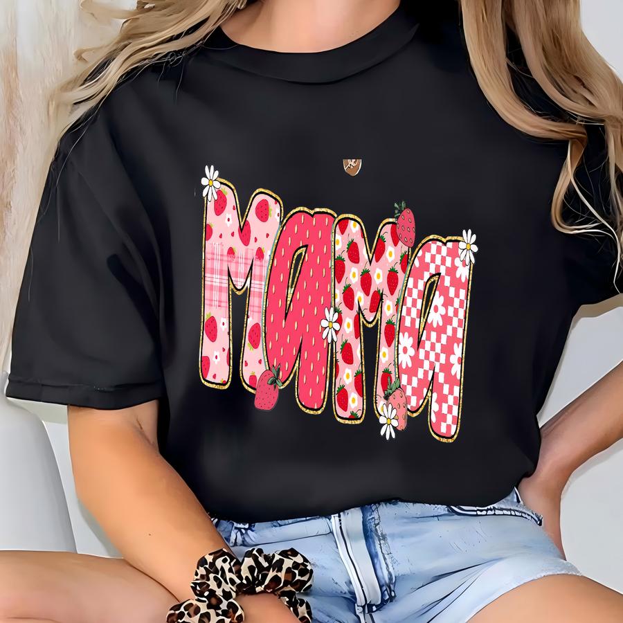 ® Strawberry Mama Sweatshirt, Strawberry Theme Mom Shirt, Mothers Day Gift, New Mom Gift, Cute Strawberry Tee For Mama T-shirt