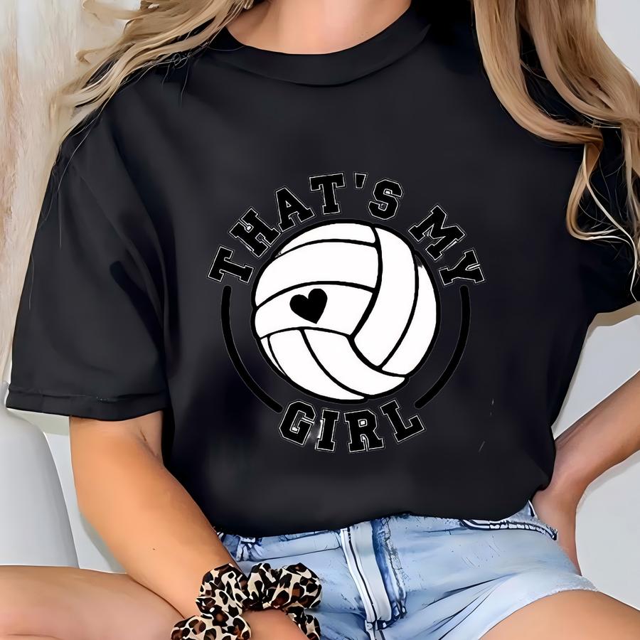 Personalized That's My Girl Volleyball Sweatshirt, Sport Mom Hoodie, Custom Name Volleyball Hoodie T-shirt