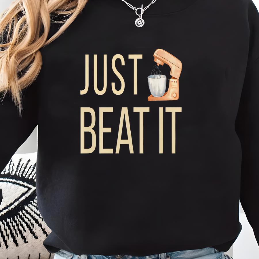 Baking Shirt:  Sweatshirt