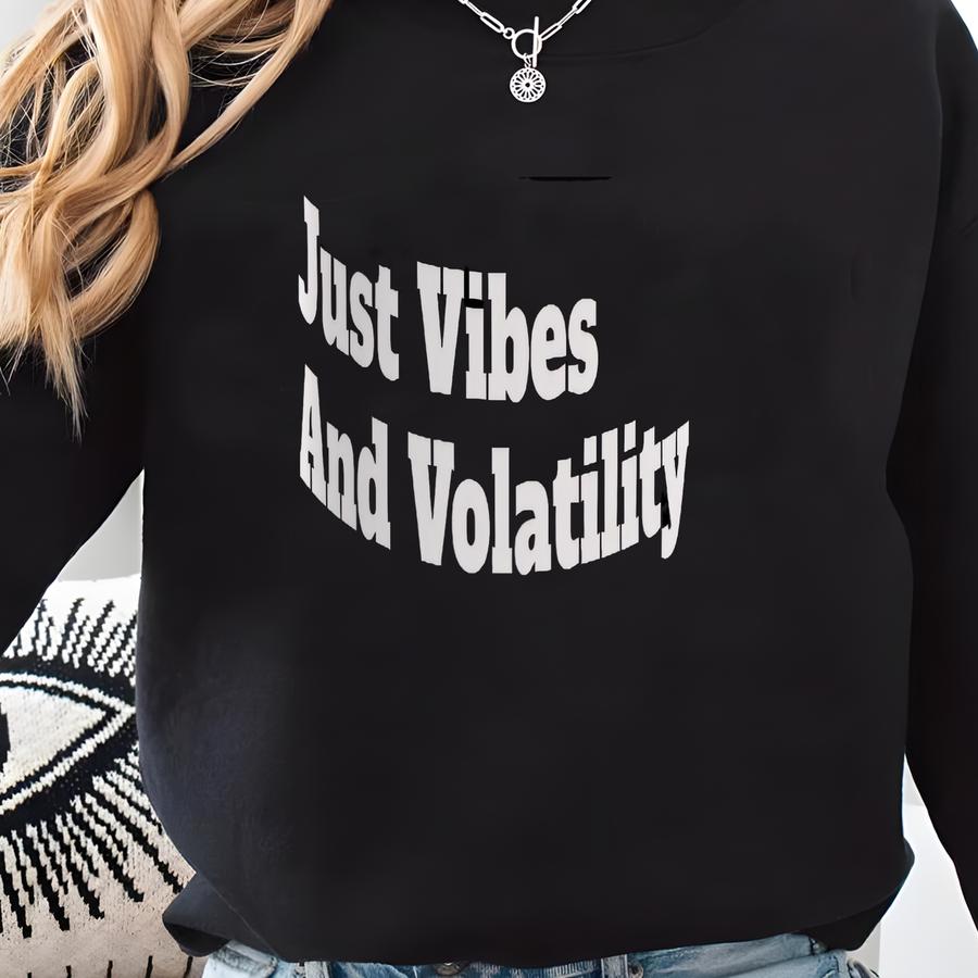 Vibes And Volatility Mug - Finance Bro 11oz Coffee Cup, Bitcoin Lover Gift Work From Home Day Trader Desk Decor Cool Crypto Cup, Investment Sweatshirt