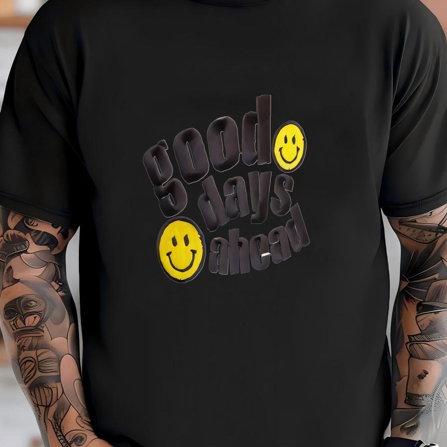 Good Days Ahead -- Trucker Hat T-shirt