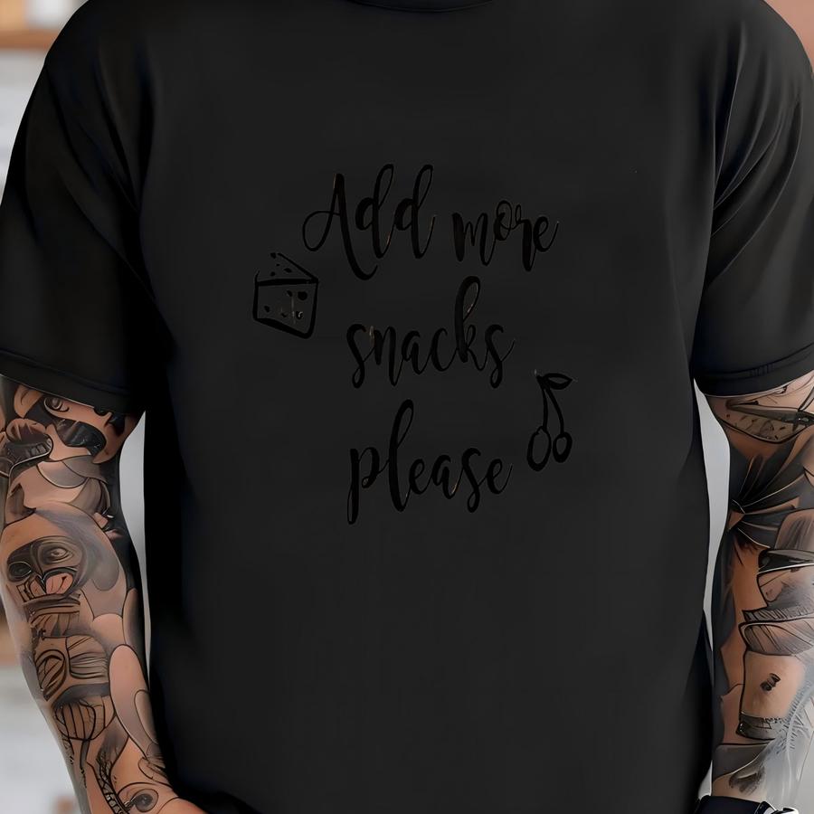 Add More Snacks Please Custom Engraved Bread And Charcuterie Board - Mango Wood T-shirt