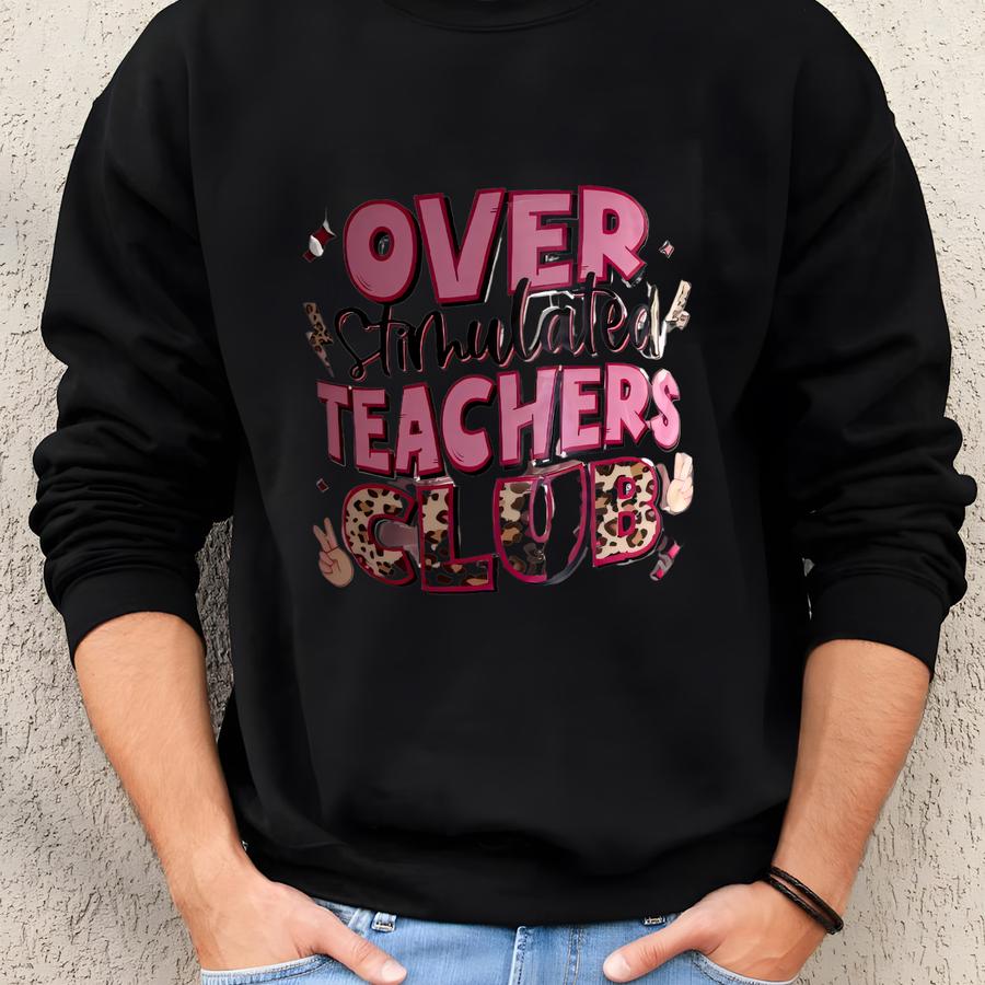 Overstimulated Teachers Club, End Of Year, Teacher Appreciation, Glass Can, Coffee, Iced Coffee, Teacher Gift Sweatshirt