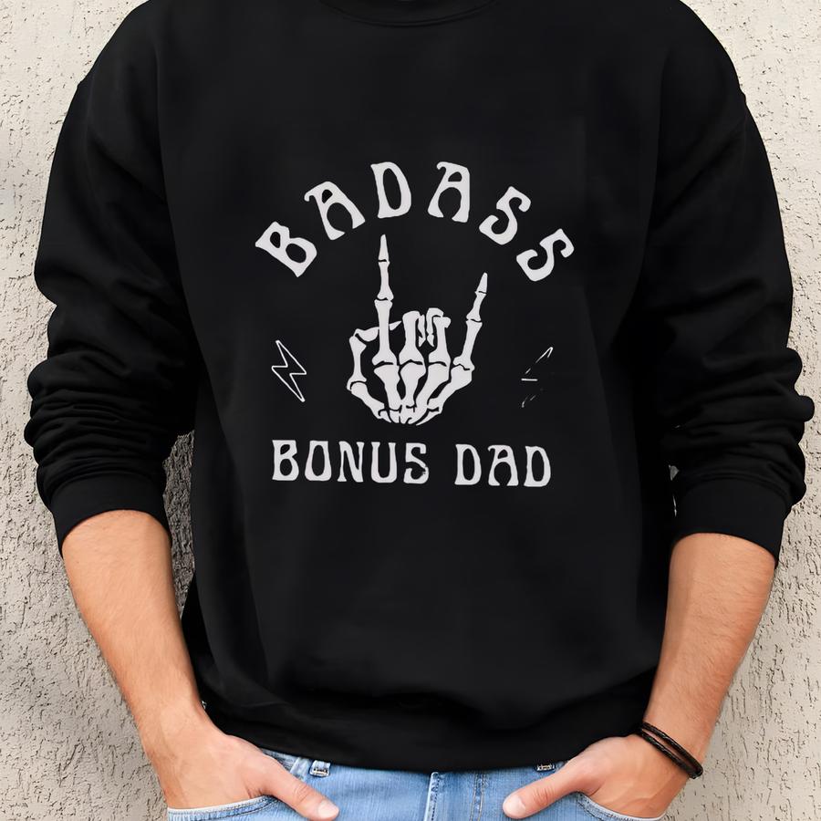 Bonus Dad Shirt, Fathers Day Gift For Dad, New Dad Shirt, Step Dad Gifts, Skeleton Cool Dad Shirt Sweatshirt