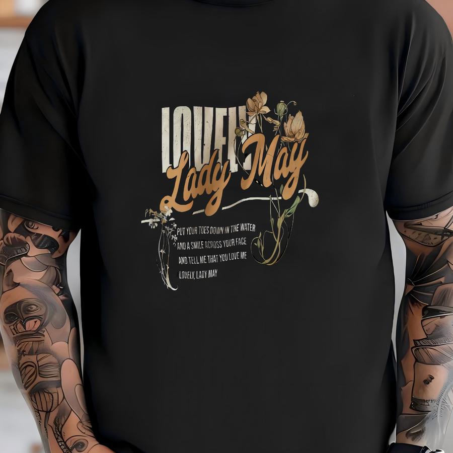 Lovely Lady May, Red Dirt Country, Childers Hoodie, Men's Western Tee, Women's Western, Country Music Tee, Tell Me That You Love Me T-shirt
