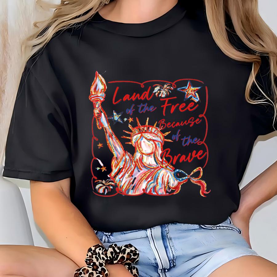 Land Of The Free Because Of The Brave 4th Of July Shirt, American Shirt, 4th Of July Shirt, Shirt, Coquette Bow Tee, Patriotic Shirt T-shirt