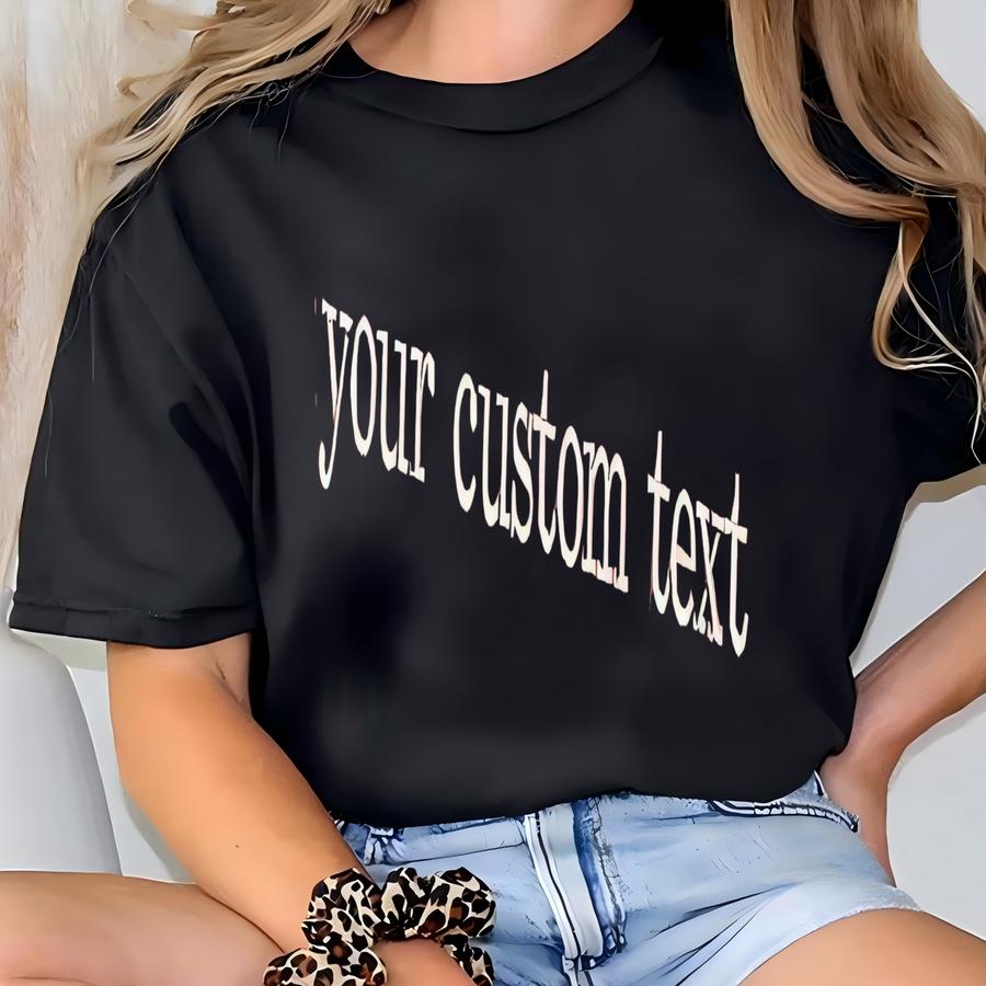 Personalized Hoodie, Custom Hoodies, Tee, Custom Y, Mother's Fathers Day Gift T-shirt