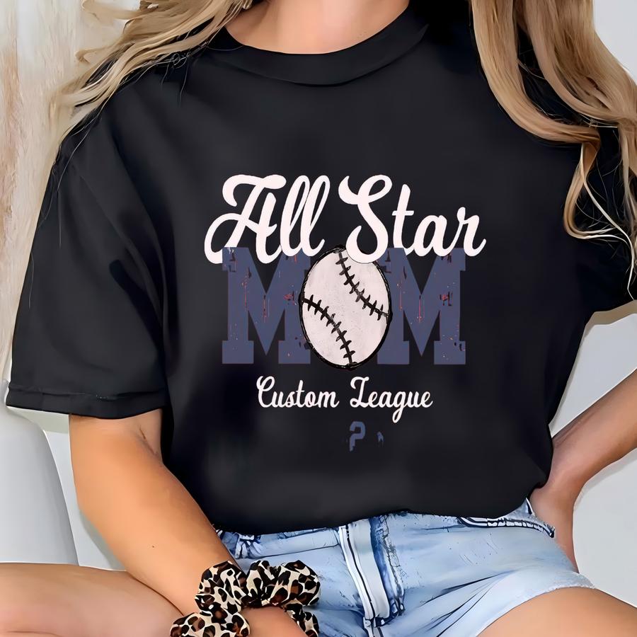 All Star Baseball Mom Shirt For Allstar Baseball Season Softball Mama Sweatshirt With Custom Player Name And Number Custom Team Color Name T-shirt