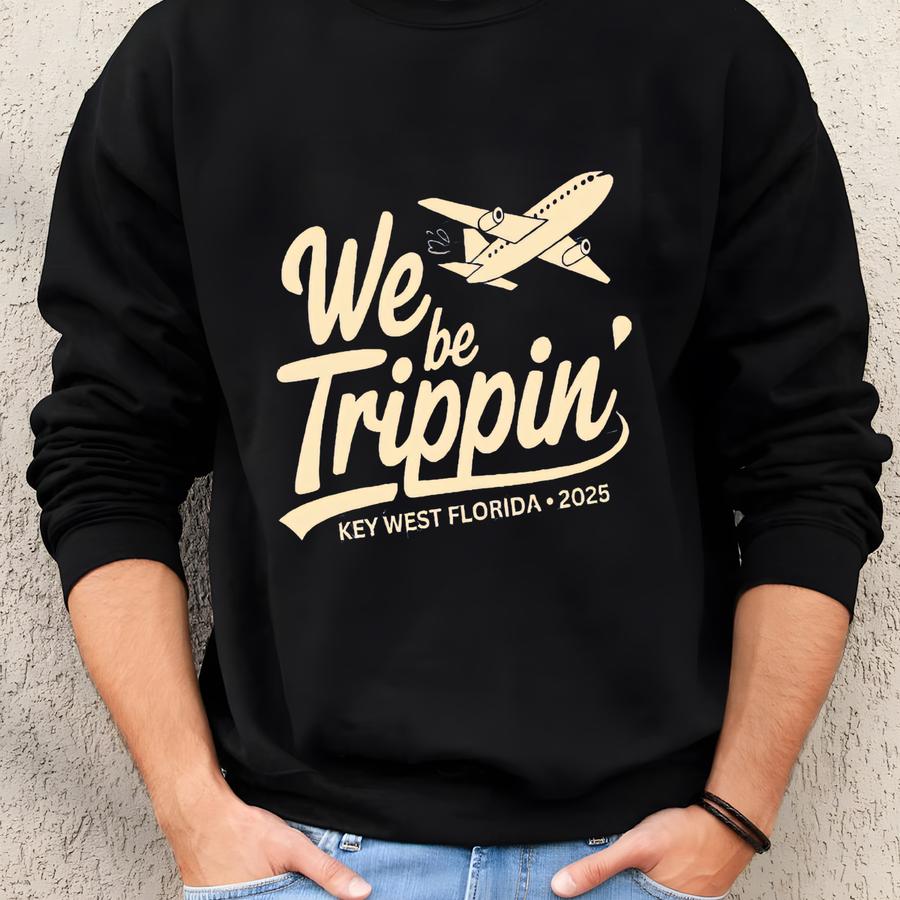 Family Custom Shirts, We Be Trippin Travel Shirts For Family Vacation, Cousins Vacation Tee, Group Shirts, Family Matching Shirt Sweatshirt