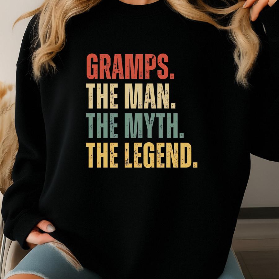 Gramps The Man The Myth The Legend | Gramps Shirt, Funny Grandpa Tee, Grandfather Gift, Family Shirt, Father's Day Gift, Grandpa Birthday Sweatshirt