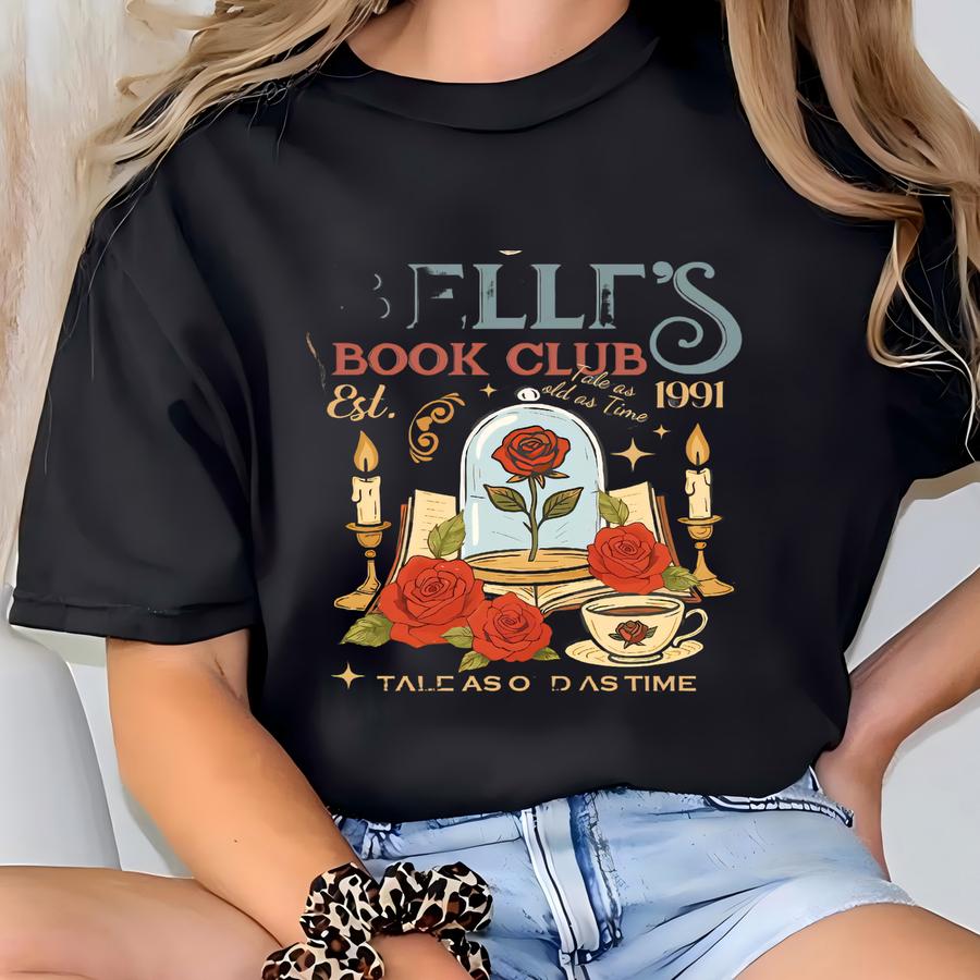 Vintage Retro Belle's Book Club Shirt, Tale As Old As Time Beauty And The Beast Shirt, Belle Princess Shirt, Book Lover Gift For Her Shirt T-shirt