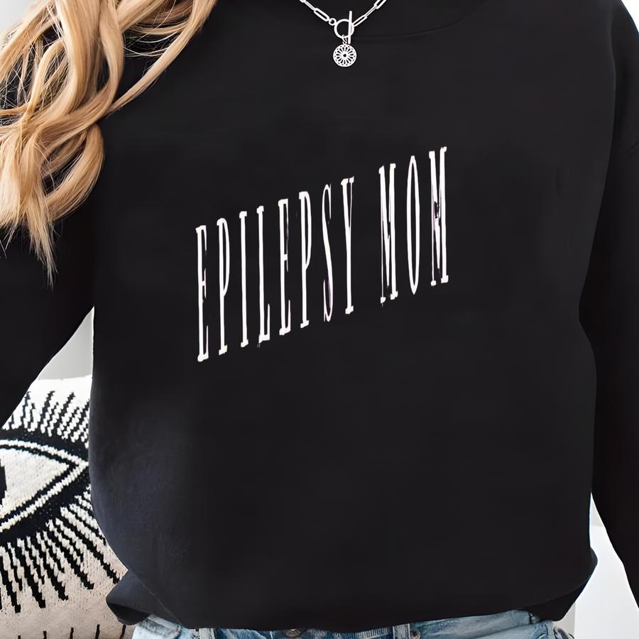 Epilepsy Sweatshirt Epilepsy Awareness Shirt Epilepsy Shirt Purple Epilepsy Mom Sweatshirt Epilepsy Warrior Mom Epilepsy Mama Epilepsy Gift Sweatshirt