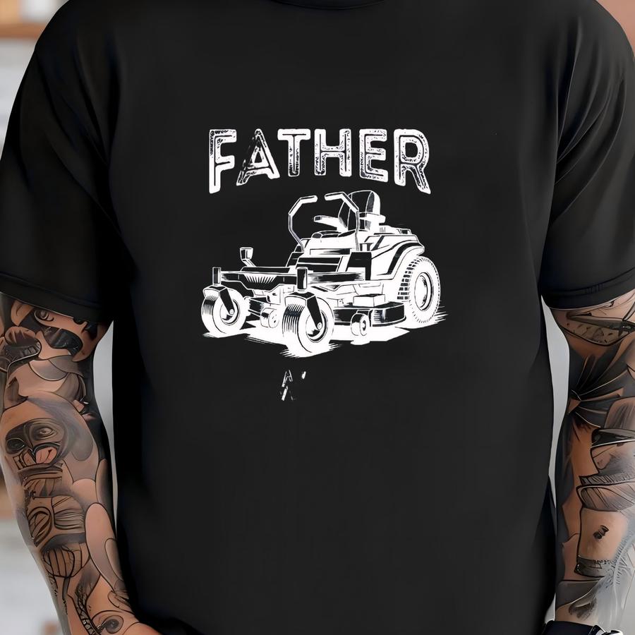 ® Shirt, Father Mows Best Shirt, Dad Life Shirt, Husband Gift, Gardenfather Shirt, Daddy Shirt, Dad Birthday, Fathers Day Gift T-shirt