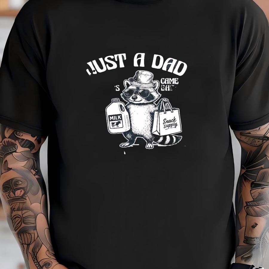 ® Shirt, Just A Dad Who Always Came Back With The Milk And Some Snacks Shirt, Raccoon Dad, Fathers Day Gift, Daddy Tee, Papa T-shirt