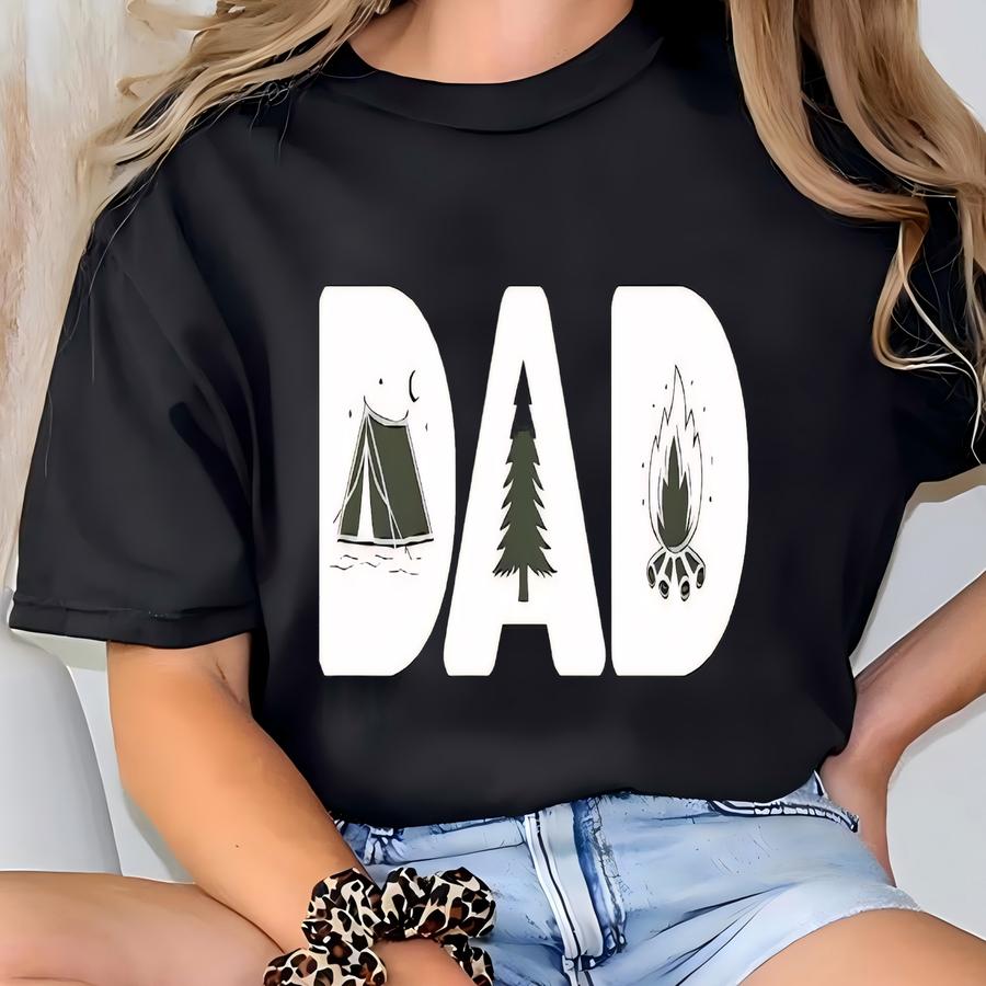 Camping Dad Shirt, Camper Dad Sweatshirt, Adventure Dad Shirt, Camp Lover Dad Gift Hoodie T-shirt