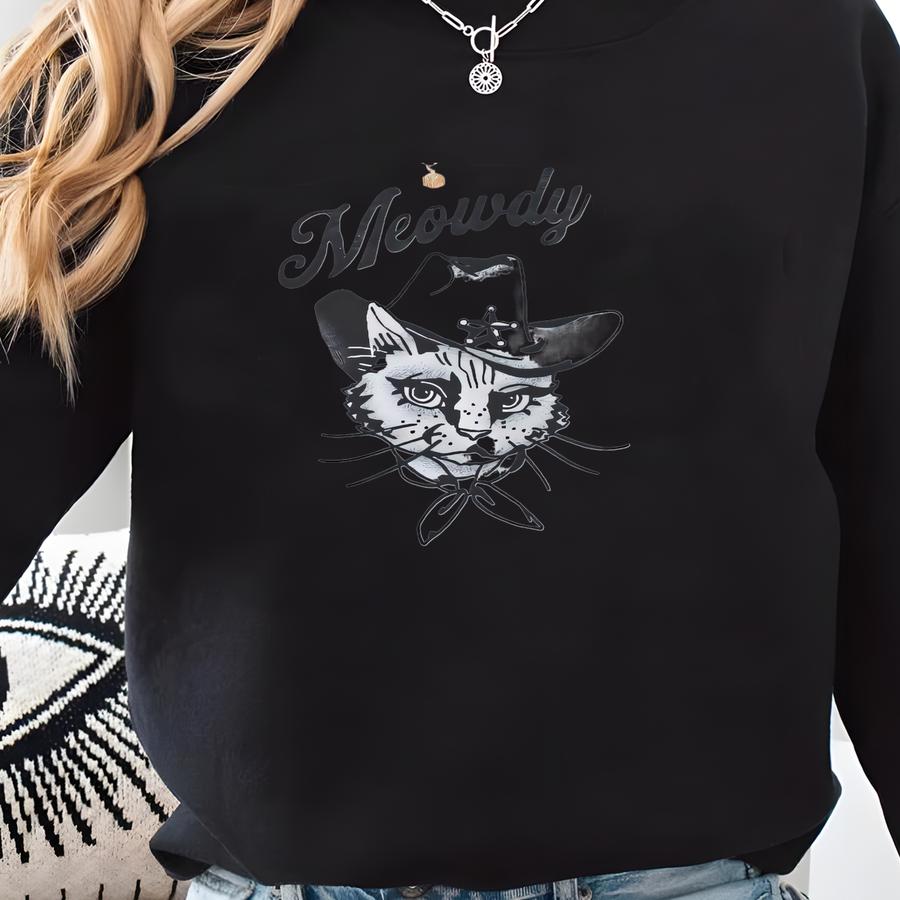 Meowdy Cat Graphic Tee: Cowboy Kitty T-shirt - Funny Cat Lover Gift Sweatshirt