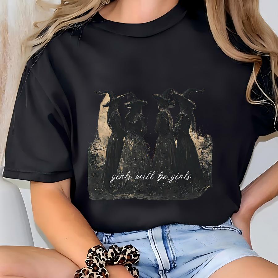 Vintage Girls Will Be Girls Witch Sweatshirt, Funny Witch Vintage Sweatshirt, Vintage Halloween Women Sweatshirt, Witchy Vibes Sweatshirt T-shirt