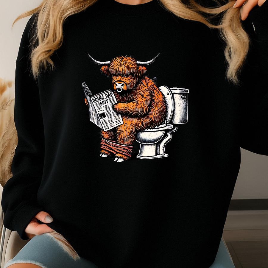 Texas Shirt, Doing Dad Shirt, Highland Cow Shirt, Best Dad Ever, Dad Joke Shirt, Dad Birthday Gift, Fathers Day Shirt, Daddy Sweatshirt