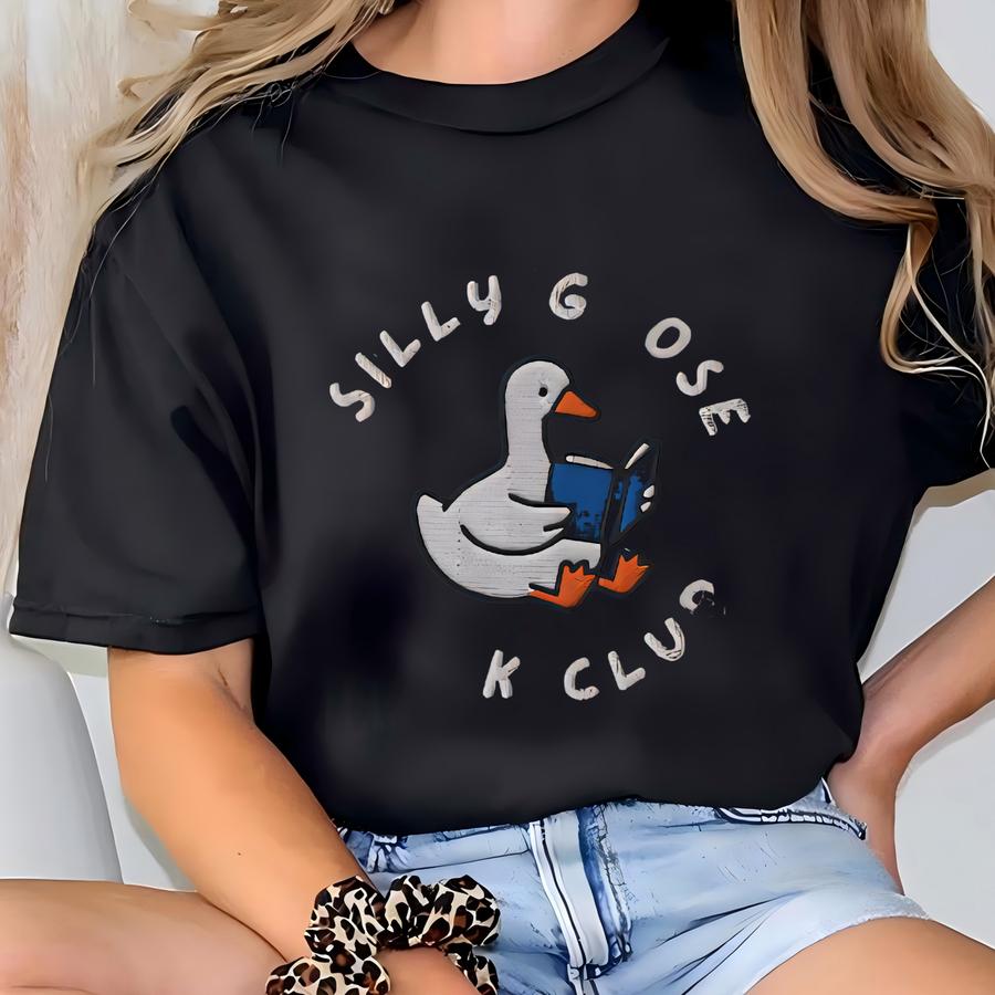 Silly Goose Book Club Sweatshirt, Reader Sweatshirt, Gift For Book Lover, Book Lover Sweatshirt T-shirt