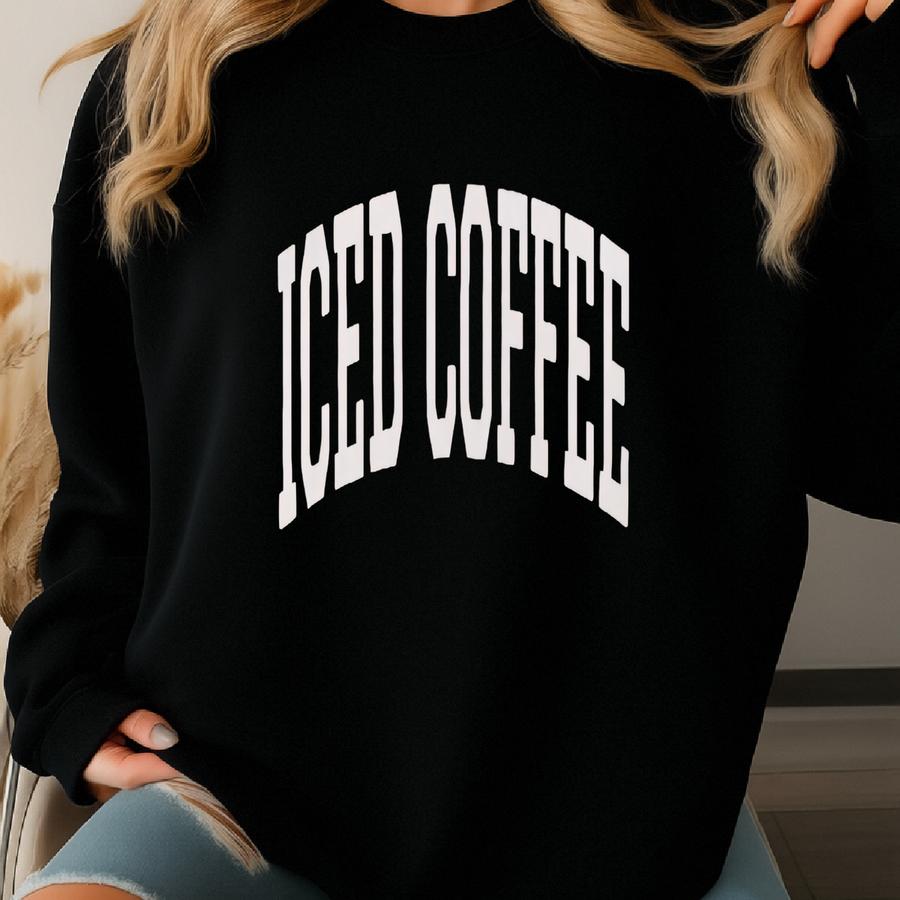Iced Coffee Sweatshirt Collegiate Crewneck Sweater Unisex Sweatshirt