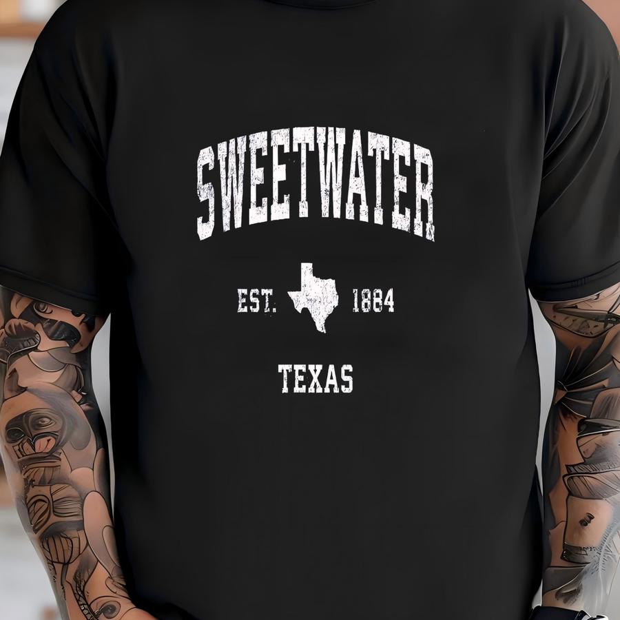 Sweetwater Texas Shirt, Sweetwater Tx Gift, Texas State Shirt, Sweetwater Tee, Texas Souvenir, Texas Vacation, Tx Crewneck, Gift For Women T-shirt
