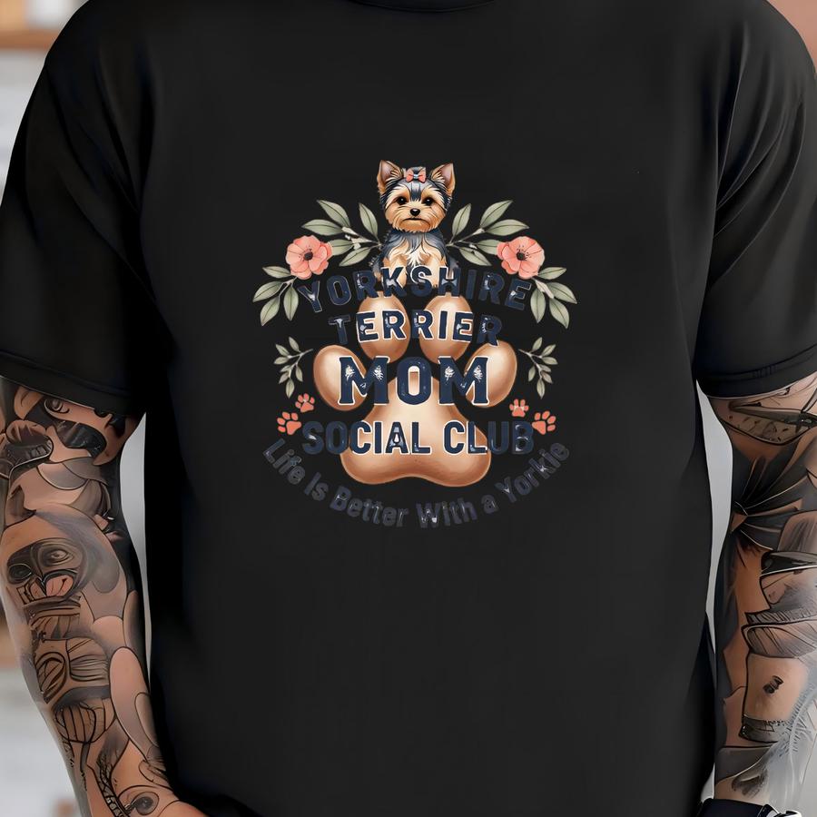 Yorkshire Terrier Mom Hoodie,sweatshirt, Dog Mom Life Social Club, Cute Puppy Lover, Pet Parent Gift, Dog Breed Tee, Dog Owner Apparel T-shirt