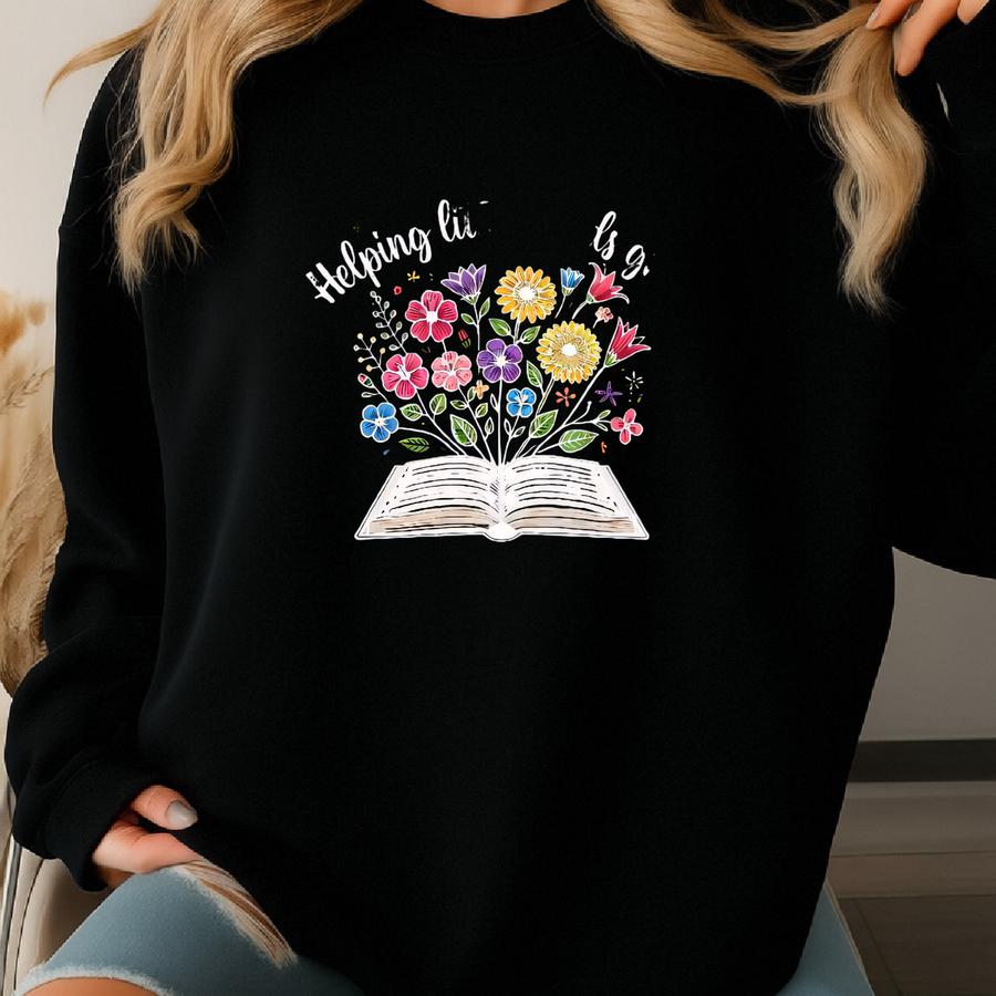 Helping Little Minds Grow Sweatshirt, Teacher Appreciation Gift Sweatshirt