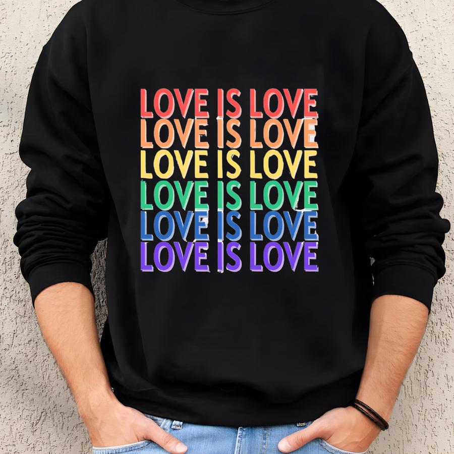 Love Is Love Lgbtq Support T-shirt: Spread Kindness Sweatshirt