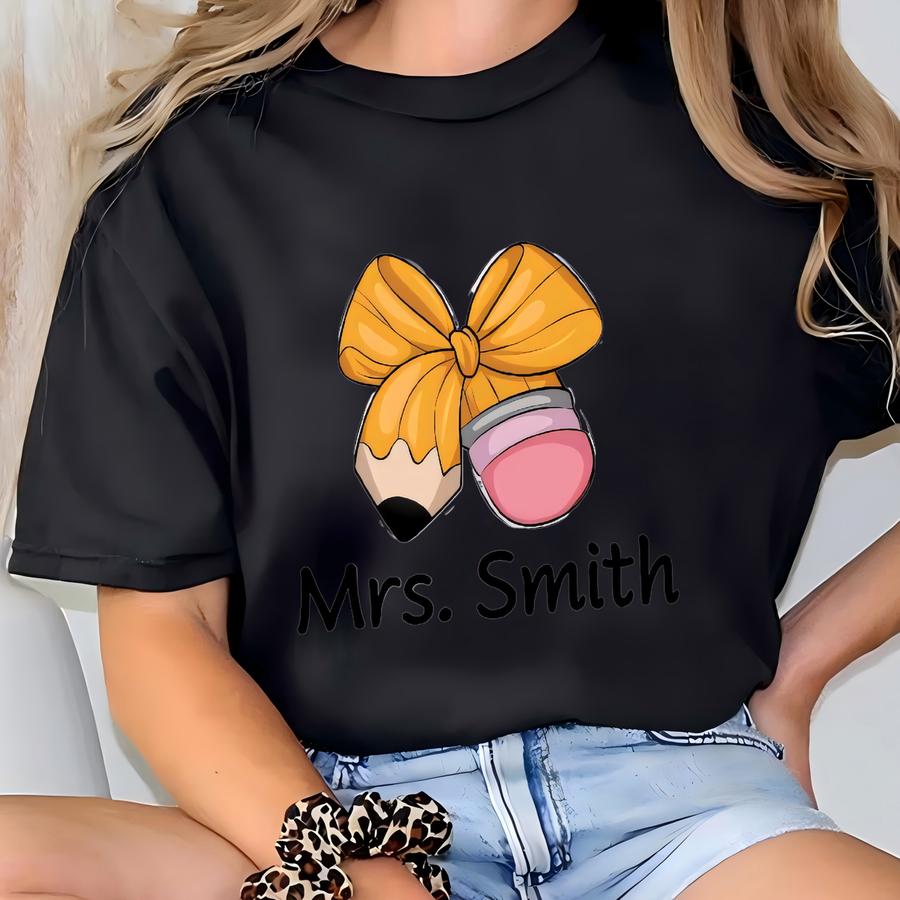 Custom Teacher Coquette Bow Shirt, Teacher Name Shirt, Teacher Appreciation Gift, New Teacher Gift, Coquette Pencil Tee, Custom Teacher Gift T-shirt