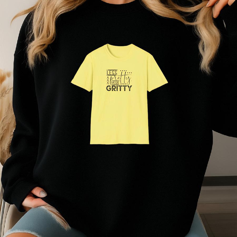 Pretty In Pink Women's Graphic Tee, Softstyle Unisex Tshirt, Less Gritty Cute Shirt, Feminine Vibes Top, Gift For Her, Casual Wear, Fashion Sweatshirt