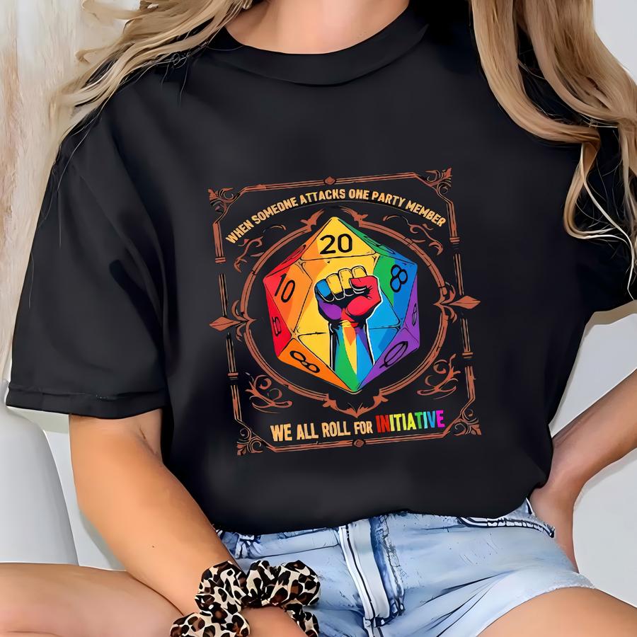 When Someone Attacks One Party Member We All Roll For Initiative Dd Lgbtq Sweatshirt, Unisex Sweatshirt Clothing T-shirt