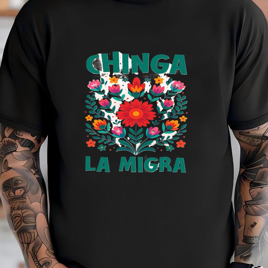Chinga La Migra Shirt, Abolish Ice Protest Shirt, No Human Is Illegal, Latino Protest Tee, Social Justice Shirt, Human Rights Tee T-shirt