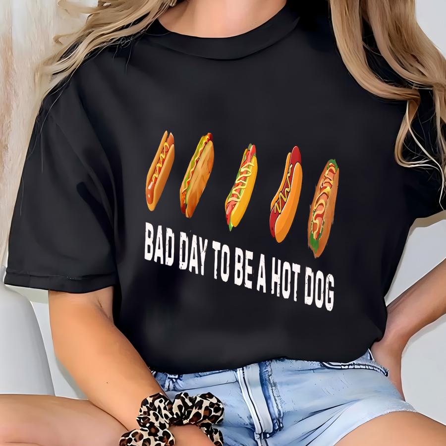 ® Hot Dog Shirt, Bad Day To Be A Hotdog, Funny Retro Hotdog, Women's 4th Of July Shirt, Memorial Day Shirt, Labor Day Shirt T-shirt