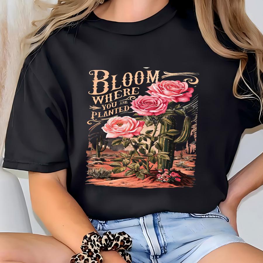Retro Comfort Flower Hoodie, Bloom Where You Are Planted Shirt, Plant Mom Sweatshirt, Motivational Women Gift, Positive Vibes Crewneck T-shirt