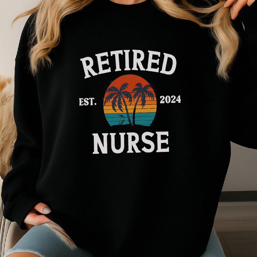 Retired Nurse Sweatshirt, Retirement Gift, Nurse Retirement, Est 2024, Beach Palm Tree, Tropical Sunset, Nursing Graduation Gift Sweatshirt