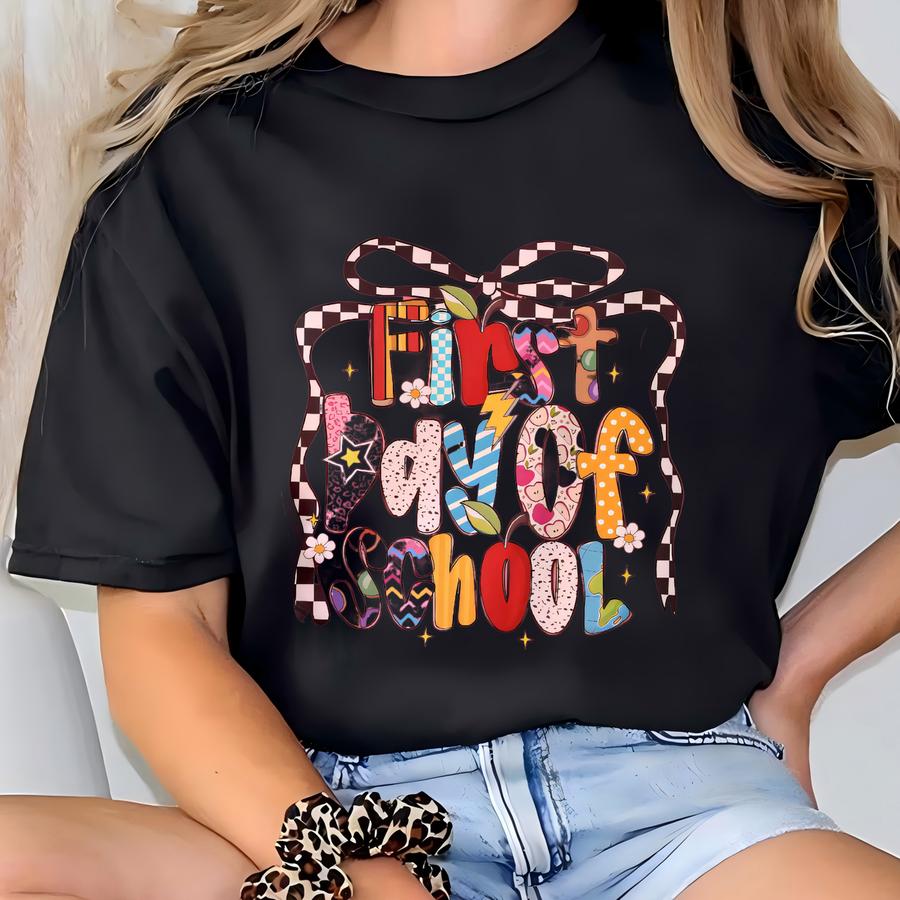 First Day Of School Hoodie, T Shirt, Coquette Hoodie, Teacher Tee, Retro-feel Shirt, Preppy Design Hoodie,  T-shirt