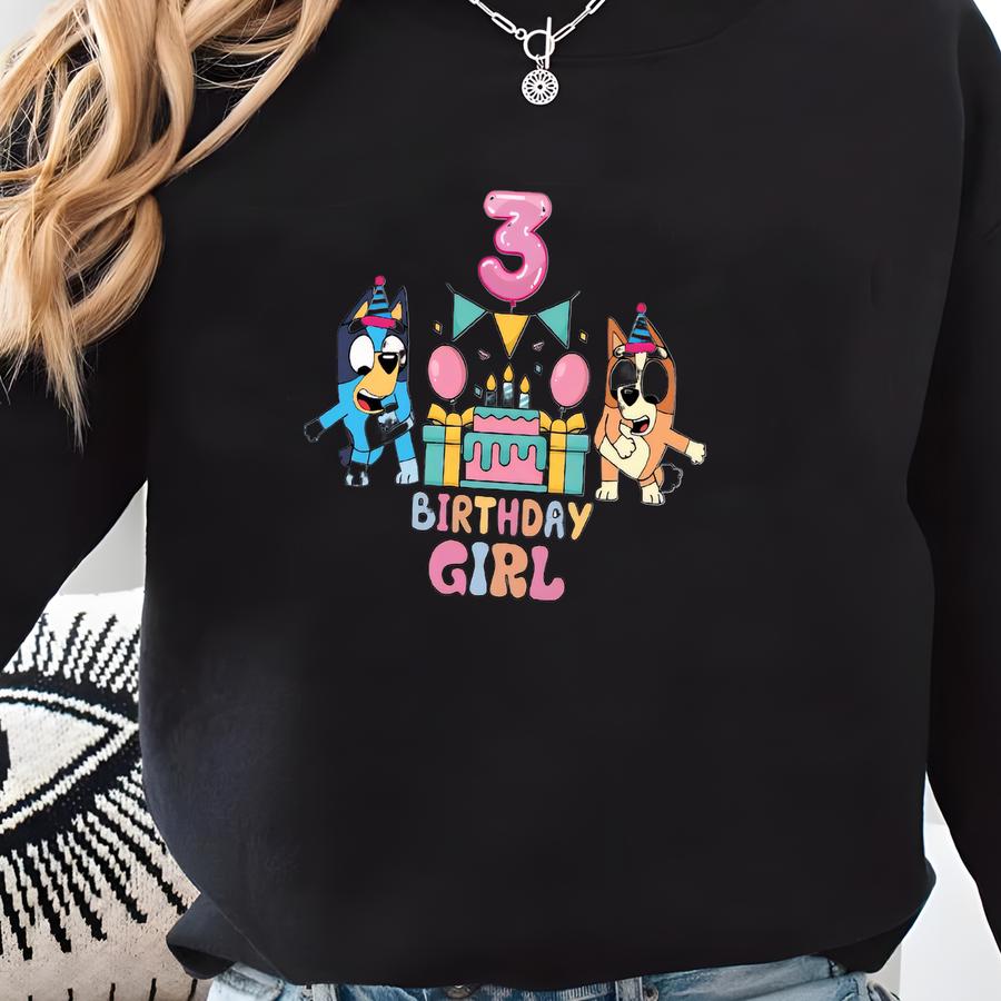Custom Blue Dog Birthday Girl Shirt Blue Dog Birthday Blueey Birthday Girl Shirt Personalized Birthday Girl Tee Birthday Party Shirt Sweatshirt