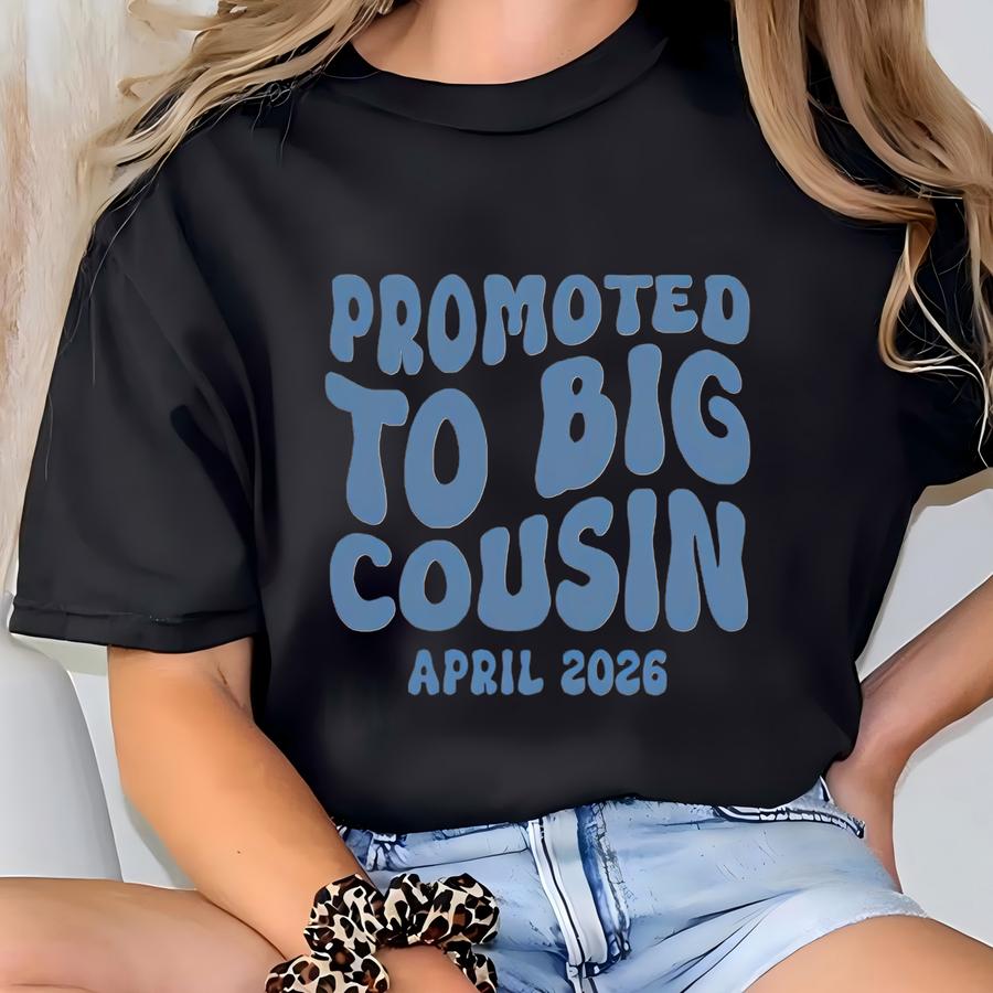 Groovy Promoted To Big Cousin Graphic Tee: Retro Cousin Shirt With Custom Date - Rl18980 T-shirt