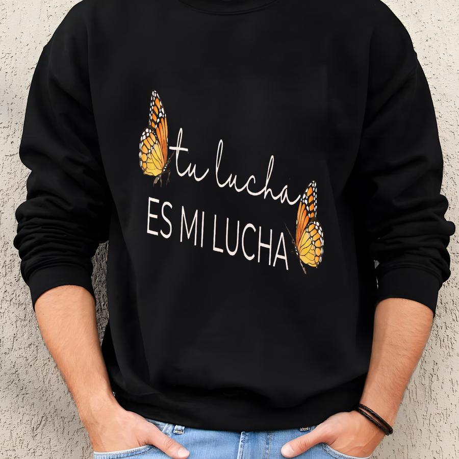 ® Tu Lucha Es Mi Lucha Shirt,pro Immigration Shirt,daca Shirt,human Rights Shirt,social Justice Shirt,no One Is Illegal Shirt Sweatshirt