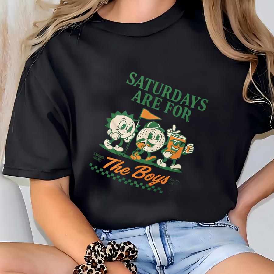 Saturdays Are For The Boys Golf Shirt, Golf Shirt, Halloween Golf Shirt, Retro Golf Tshirt, Vintage Shirt, Golf Gift, Boyfriend Golf Gift T-shirt