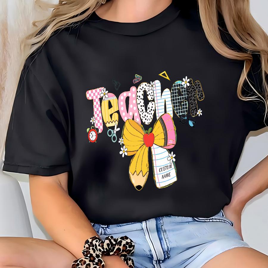 Custom Teacher Shirt: Personalized Back To School Tee T-shirt