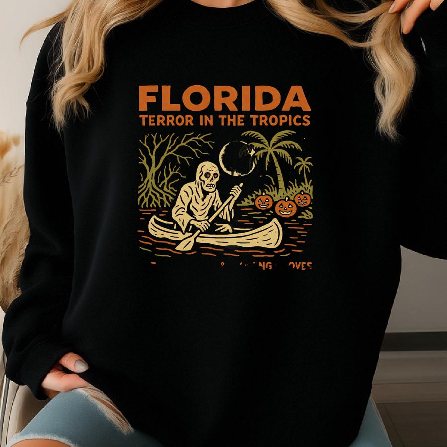 Florida Terror In The Tropics Sweatshirt: Halloween Ghosts Gators Sweatshirt