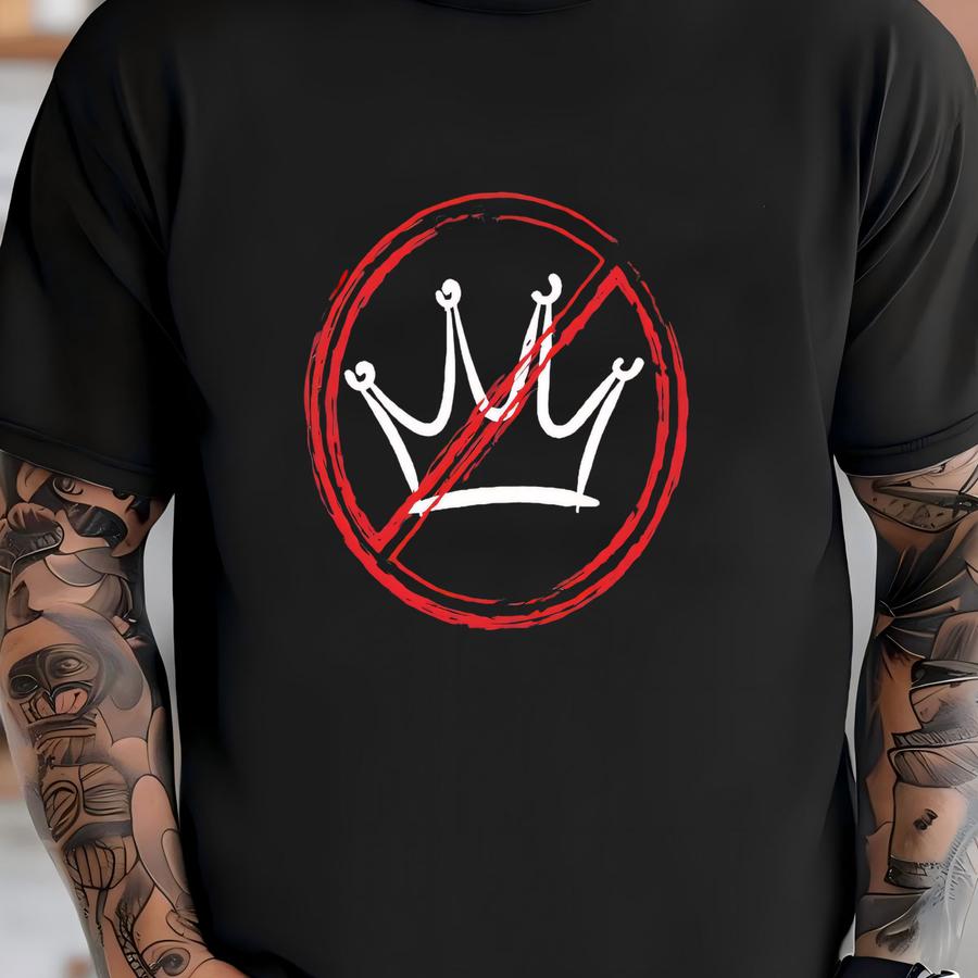 ® Shirt, No Kings Shirt, Resist Sweatshirt, Political Protest, Resistance Shirt, Democrat Shirt, Nope Shirt, Liberal Shirt T-shirt