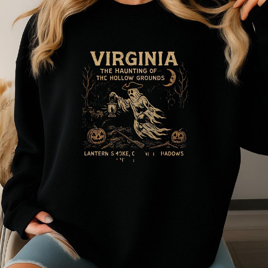 Virginia Haunting Sweatshirt: Colonial Shadows, Spooky Fall Apparel Sweatshirt