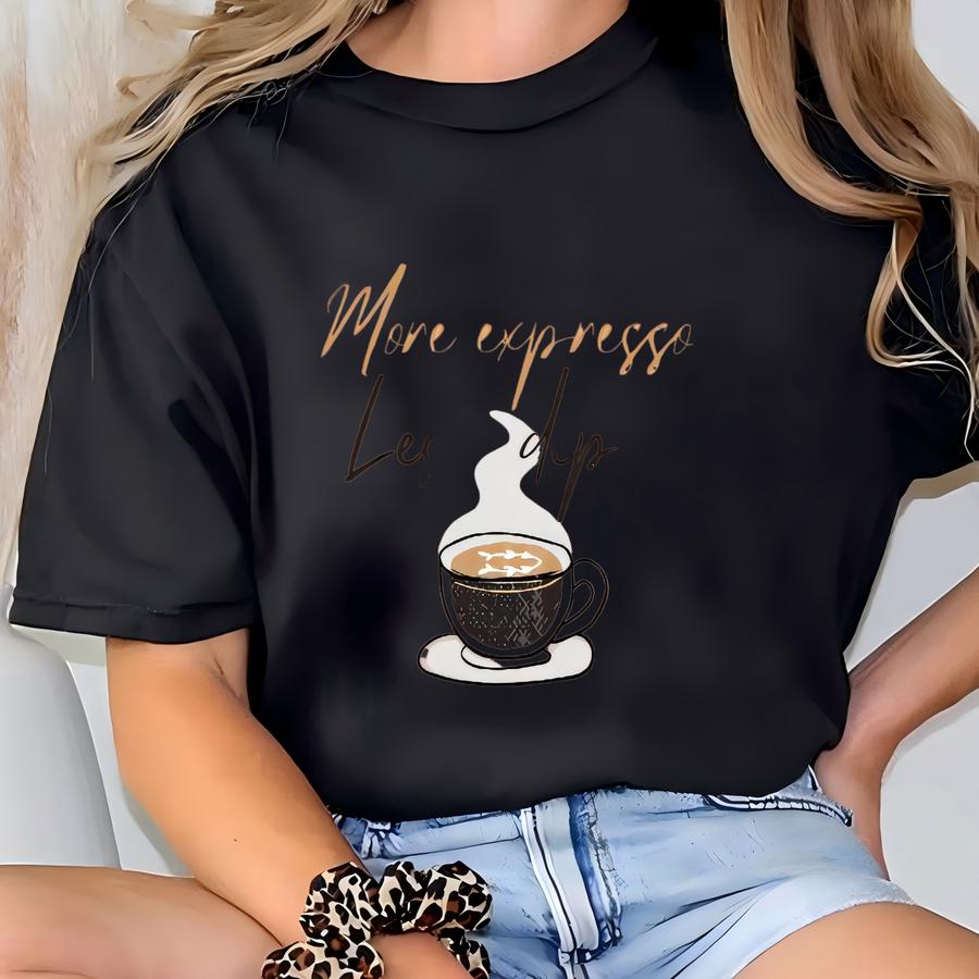 More Espresso Less Depresso Hoodie: Retro Coffee Lover Graphic Tee T-shirt