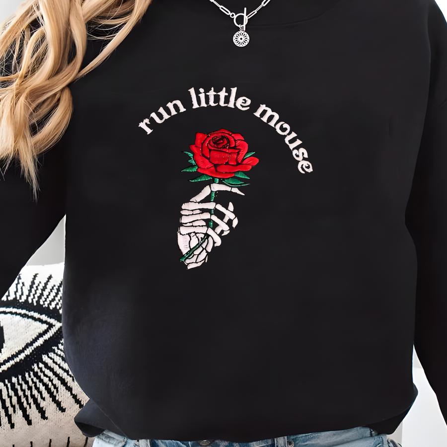 Run Little Mouse Shirt, Rose Skeleton Sweatshirt, Haunting Adeline Tee, Dark Romance Reader Merch, Book Lover Gifts For Her Sweatshirt