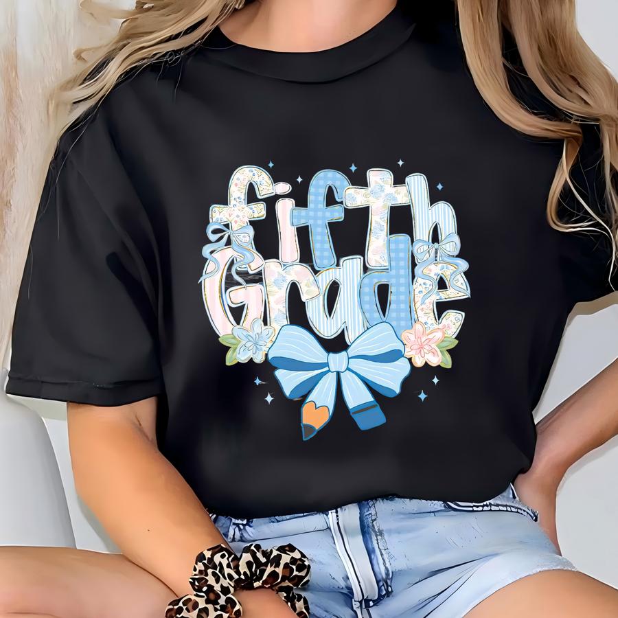 Fifth Grade Teacher Hoodie, 5th Grade Teacher Shirt, Fifth Grade Teacher, 5th Grade Teacher Shirt, Back To School Shirt, Custom Fifth T-shirt