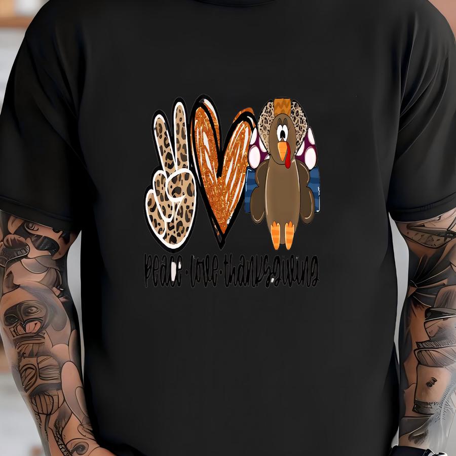 Funny Turkey Thanksgiving Shirt: Peace Love Gobble Gift, Family Dinner Tee T-shirt
