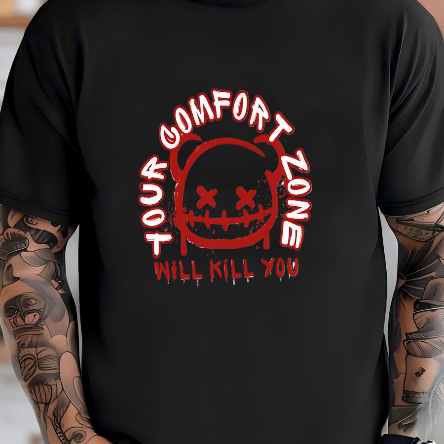 Your Comfort Zone Will Kill You Shirt, , Gym Pump Cover, Vintage Shirt, Gift For Weightlifter, Fitness Lover Gift, Gymrat Gift T-shirt